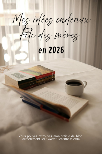 meilleur cadeau pour la fête des mères, idées pour 2026